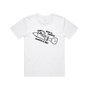 Slow is Smooth Rocket Yammie Noob White Tee